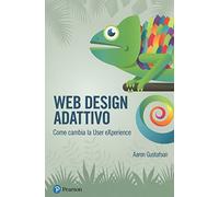 Web design adattivo. Come cambia la User eXperience