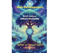 Web Development: Software Development (2025 Edition): 3
