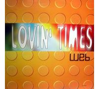 Web - Lovin' times