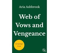 Web of Vows and Vengeance: 1
