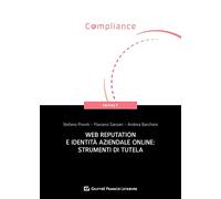 Web reputation e identità aziendale online: strumenti di tutela