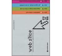 Web slice. Analisi dei siti web per segmenti di mercato