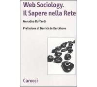 Web sociology. Il sapere nella rete