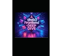 Web3 Frontend - DEEP DIVE
