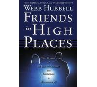 Webb Hubbell Friends in High Places (Tascabile)