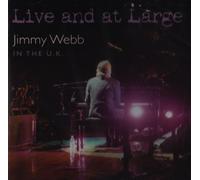 Webb, Jimmy - Live & At Large