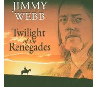 Webb,Jimmy - Twilight of the Rene