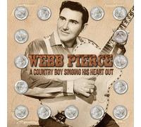 Webb Pierce - A Country Boy Singing His Heart Out