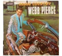 WEBB PIERCE - CROSS COUNTRY LP (VINYL ALBUM) UK STETSON 1962