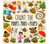 Webber Books Count the Poops, Poos & Plops (Tascabile)