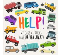 Webber Books Help My Cars & Trucks Have Driven Away (Tascabile)