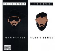 Webber John & Robbie Ban - Von Der Street in Die Sui
