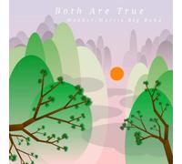 Webber/Morris Big Band Both Are True (CD) Album