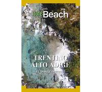 Libri Cagol Mara / Filippo Tuccimei - Webeach. Trentino-Alto Adige/Sudtirol. 60