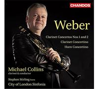 Carl Maria von W Weber: Clarinet Concertos Nos. 1 and 2/Clarinet Concertino (CD)
