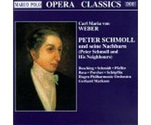 Weber, C.M. Von - Peter Schmoll & His Neighbours