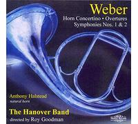 Carl Maria von Webe Weber: Horn Concertino/Overtures/Symphonies Nos. 1 and (CD)