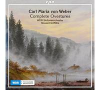 Weber/ Koeln/ Griffiths - Maria Von Weber: Complete Overtures