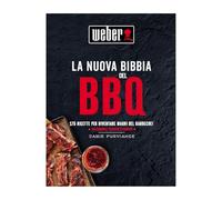 WEBER-RICETTARIO LA NUOVA BIBBIA DEL BBQ 175 RICETTE
