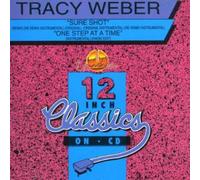 Weber Tracy - Sure Shot: One Step at a Time