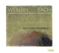 ウェーベルン＆バッハ : 弦楽四重奏とフーガの技法 / リヒター・アンサンブル (Webern & J.S.Bach : Complete Published String Quartets & The Art of Fugue / Richter Ensemble) [CD] [Import] [日本語帯・解説付]