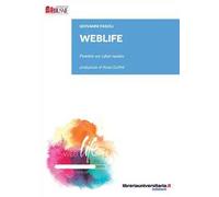 WebLife. Finestre sul cyber-spazio