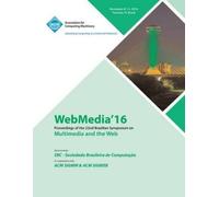 Webmedia 16 Confer Webmedia 16 22nd Brazilian Symposium on Multimed (Tascabile)