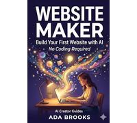 Website Maker: Build Your First Website with AI - No Coding Required