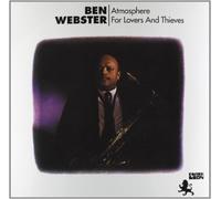 Webster, Ben - Atmosphere For Lovers & Thieves