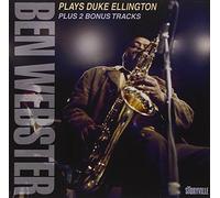 WEBSTER, BEN - PLAYS DUKE ELLINGTON + 2