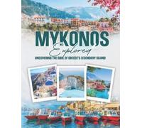 Webster Georgia Mykonos Explored BOOK NUOVO