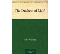Webster, John The Duchess Of Malfi Book NUOVO