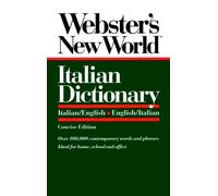 Webster's New World Italian Dictionary: Italian/English-English/Italian