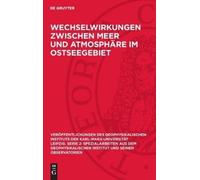 Wechselwirkungen zwischen Meer und Atmosphäre im Ostseegebiet (Copertina rigida)