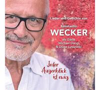 Konstantin Wecker – Jeder Augenblick Ist Ewig