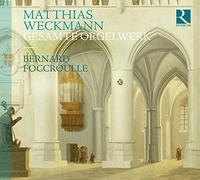 Weckmann/ Foccroulle - Comp Organ Works (2 CD)