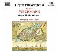 WECKMANN, M. - ORGAN WORKS VOL. 2