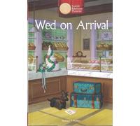 Wed on Arrival - Scottish Bakehouse Mysteries - Annie's