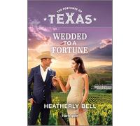 Wedded to a Fortune