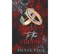 Wedded to the Enemy: A Dark Arranged Marriage Mafia Romance