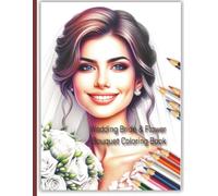 Wedding Bride & Flower Bouquet Coloring