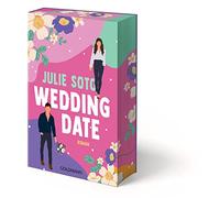 Wedding Date: Roman - Eine Romance mit Suchtfaktor für die Fans von Ali Hazelwood