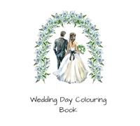 Wedding Day Colouring Book
