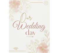 Wedding day planner for bride: 12-Month Pre-Wedding organizer And checklist With Financial Budget Tracker And More, An Engagement Gift for bridal And Couples