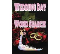 Wedding Day Word Search Puzzle: A Beautiful Collection of Wedding-Themed Word Searches for All Ages!