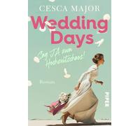Wedding Days - Sag Ja zum Hochzeitschaos!: Roman | Lockerleichte, witzig-romantische Hochzeits-RomCom aus England