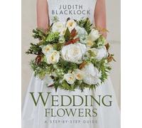 Wedding Flowers: A Step-by-Step Guide