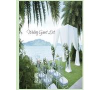 Wedding Guest List: Wedding Guest List Book That Room For Your Guest Names, Contact Information, and Check Boxes For Things Like RSVP and Others.