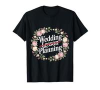 Wedding Lesson Planning Teacher Preparation Marriage Maglietta