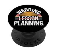 Wedding Lesson Planning Teacher Preparation Marriage - PopSockets PopGrip Adesivo